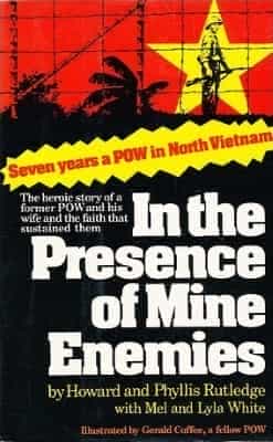 In the Presence of Mine Enemies, by Howard and Phyllis Rutledge