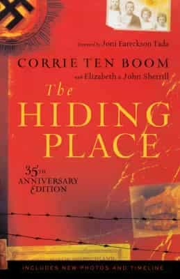 The Hiding Place, by Corrie Ten Boom