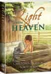 Light From Heaven, by Christmas Carol Kauffman