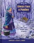 Always Face a Panther, compiled by Ruth K. Hobbs