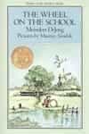 The Wheel on the School, by Meindert DeJong
