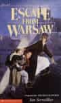 Escape from Warsaw (or The Silver Sword), by Ian Serraillier