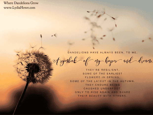 Where Dandelions Grow Quote 02