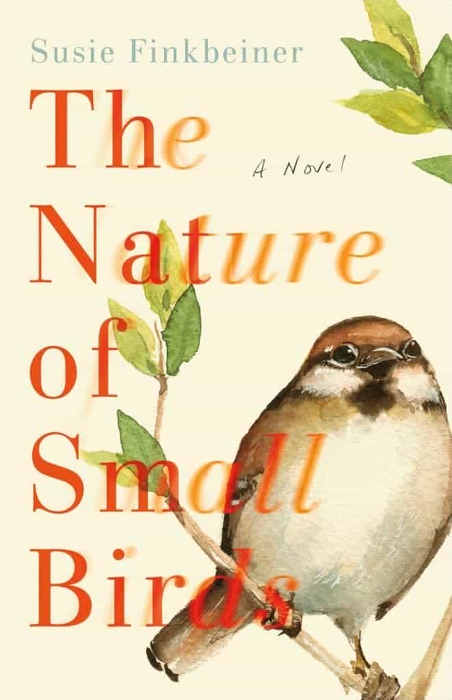 Book review: The Nature of Small Birds by Susie Finkbeiner