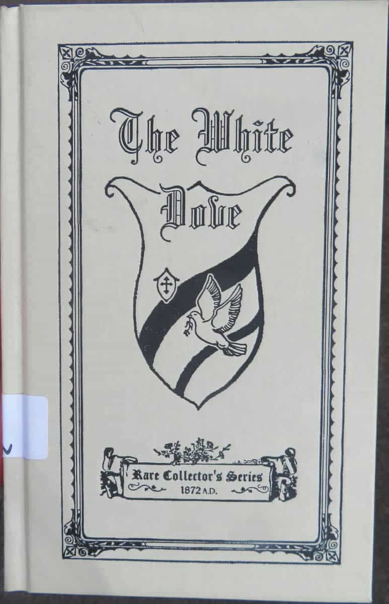 The White Dove by Christoph Von Schmid