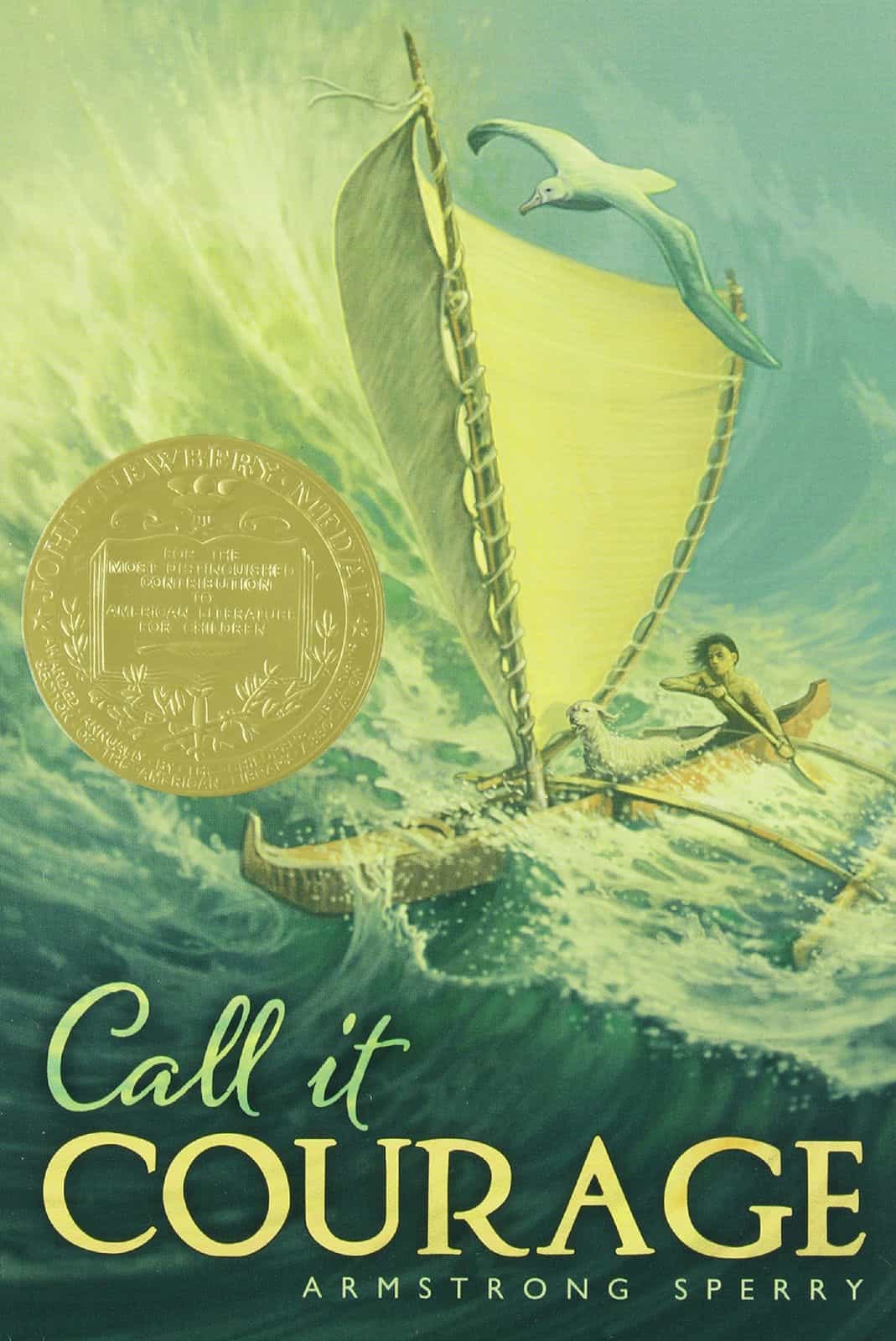 Call it Courage by Armstrong Sperry