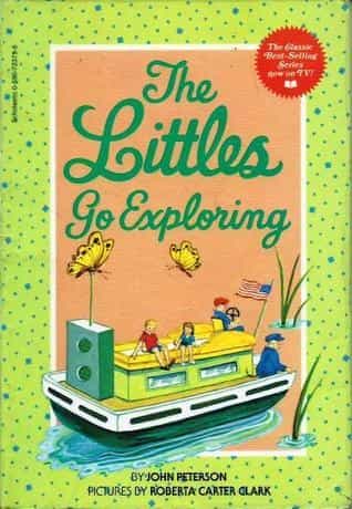 The Littles Go Exploring by John Peterson