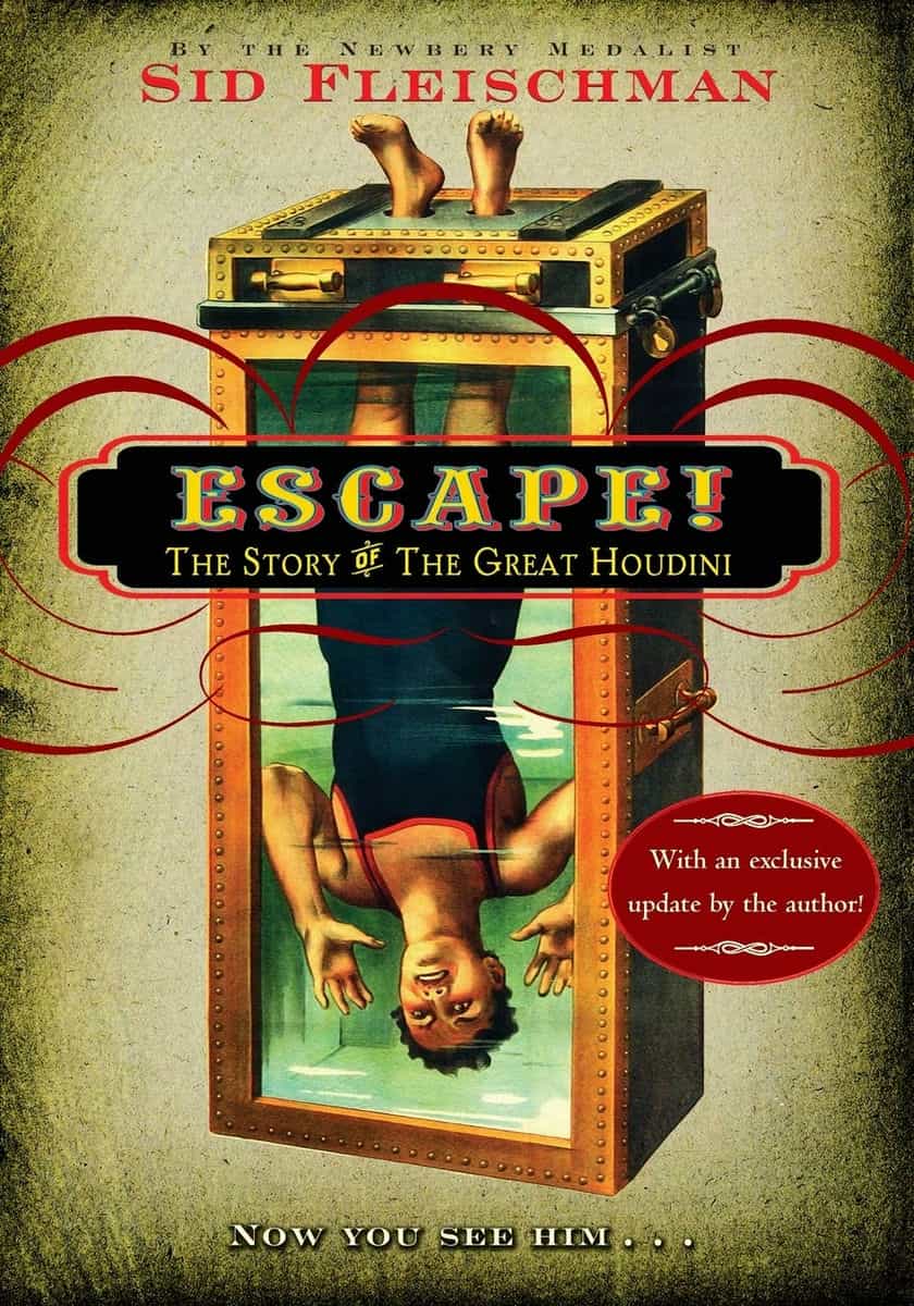 Escape!- The Story of The Great Houdini by Sid Fleischman
