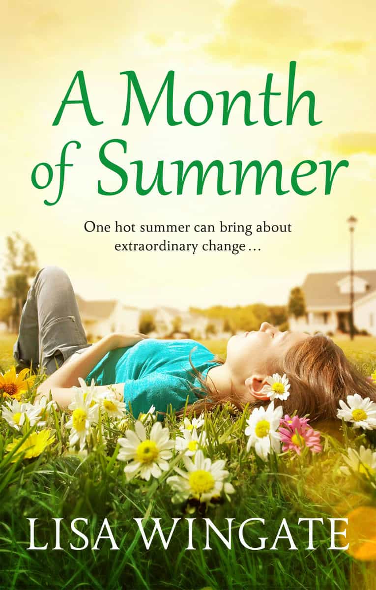 A Month of Summer by Lisa Wingate