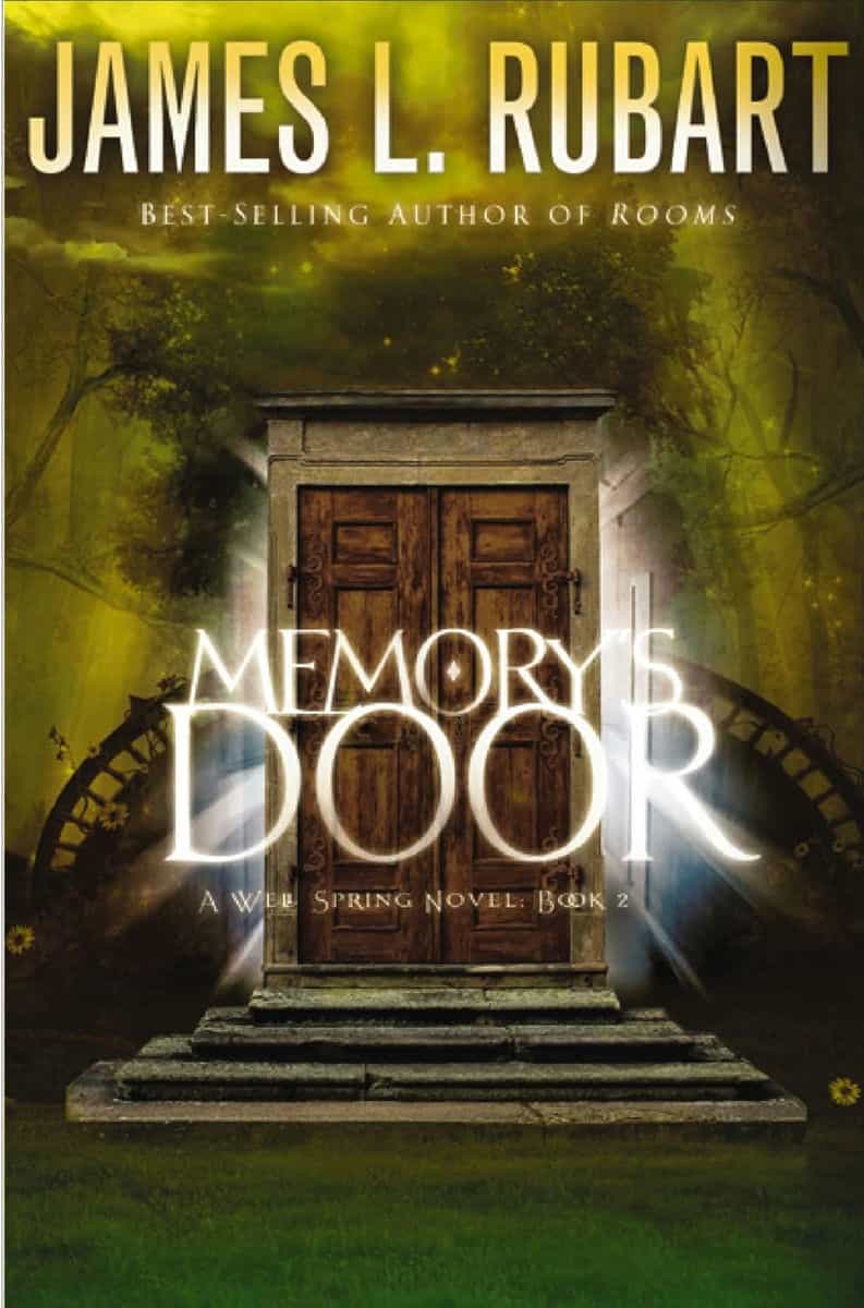 Memory's Door by James L. Rubart