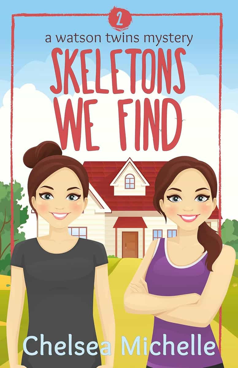 Skeletons We Find by Chelsea Michelle