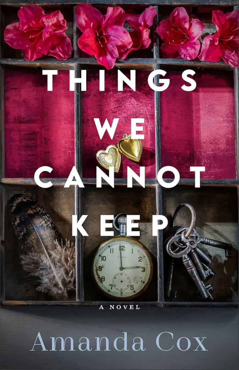 Things We Cannot Keep by Amanda Cox